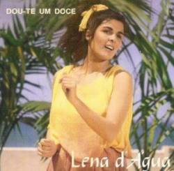 Lena d'Água : Dou-te um Doce